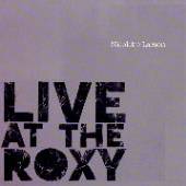 LARSON NICOLETTE  - CD LIVE AT THE ROXY