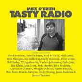 O'BRIEN MIKE  - VINYL TASTY RADIO [VINYL]