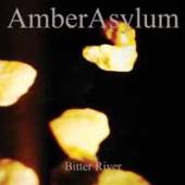 AMBER ASYLUM  - CD BITTER RIVER