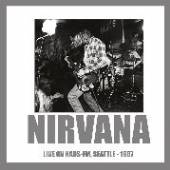 NIRVANA  - VINYL LIVE ON KAOS-F..