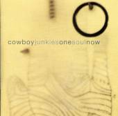 COWBOY JUNKIES  - CD ONE SOUL NOW