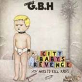 GBH  - VINYL CITY BABY'S REVENGE [VINYL]