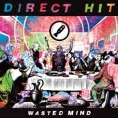 DIRECT HIT!  - CD WASTED MIND