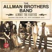 ALLMAN BROTHERS BAND  - 2xCD ALMOST THE EIGHTIES