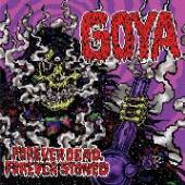 GOYA  - VINYL FOREVER DEAD FOREVER.. [VINYL]