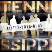 LITTLE BOYS BLUE  - CD TENNISSIPPI