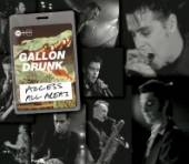GALLON DRUNK  - 2xCD ACCESS ALL AREAS