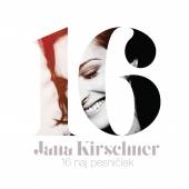 KIRSCHNER JANA  - 2xVINYL 16 NAJ PESNICIEK [VINYL]