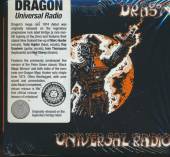 DRAGON  - CD UNIVERSAL RADIO