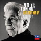 ASHKENAZY VLADIMIR  - CD RACHMANINOV RARITIES