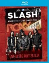 SLASH  - BRD LIVE AT THE ROXY 25.09.14 [BLURAY]