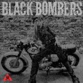 BLACK BOMBERS  - CD BLACK BOMBERS