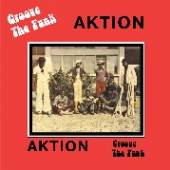 AKTION  - CD GROOVE THE FUNK