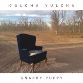 CULCHA VULCHA  - 2xVINYL SNARKY PUPPY [VINYL]