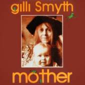 SMYTH GILLI  - CD MOTHER