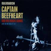 CAPTAIN BEEFHEART & MAGIC  - CD RAILROADISM-LIVE IN USA..