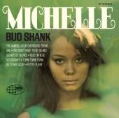 SHANK BUD & BAKER CHET  - CD MICHELLE