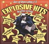 SON OF DAVE  - CD EXPLOSIVE HITS
