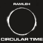RAMLEH  - CD CIRCULAR TIME
