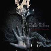 MELEK-THA & HORTH PROJEKT  - CD+DVD EXORKISMUS REQUIEM