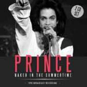 PRINCE  - CD NAKED IN THE SUMMERTIME (2CD)