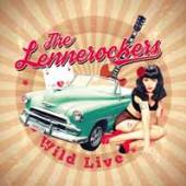 LENNEROCKERS  - CD WILD LIVE