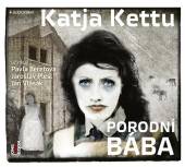  KETTU: PORODNI BABA (MP3-CD) - supershop.sk