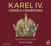 PROKOP JOSEF BERNARD  - CD KAREL IV. - CISAR A CISAROVNA