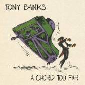 BANKS TONY  - 4xCD CHORD TOO FAR