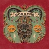 BOKKERS  - CD LIVE & KNETTERHARD [DIGI]