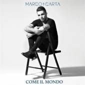 CARTA. MARCO  - CD COME IL MONDO
