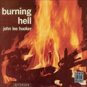 HOOKER JOHN LEE  - VINYL BURNING HELL [VINYL]