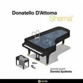 D'ATTOMA DONATELLO  - CD SHEMA