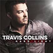 COLLINS TRAVIS  - CD HARD LIGHT