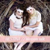 HESTINA  - CD BLOSSOM TALK