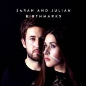 SARAH AND JULIAN  - VINYL BIRTHMARKS [VINYL]