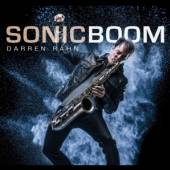 RAHN DARREN  - CD SONIC BOOM