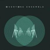 OVERTONE ENSEMBLE  - CD OVERTONE ENSEMBLE