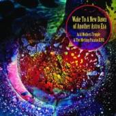 ACID MOTHERS TEMPLE & MEL  - CD WAKE TO THE NEW DAWN OF..