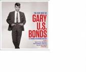 BONDS GARY U.S.  - 2xCD VERY BEST OF