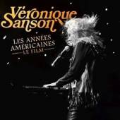 SANSON VERONIQUE  - 3xCD+DVD LES ANNEES AMER..-CD+DVD-