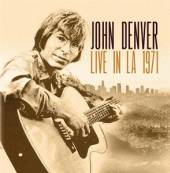 DENVER JOHN  - CD LIVE IN LA 1971