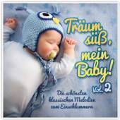 VARIOUS  - 2xCD TRAUM SUSS, MEIN BABY..