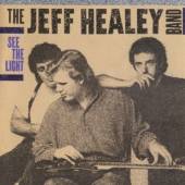 HEALEY JEFF -BAND-  - CD SEE THE LIGHT / =..