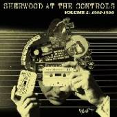  SHERWOOD AT THE CONTROLS - VOLUME 2: 198 - suprshop.cz