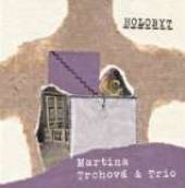 TRCHOVA MARTINA  - CD HOLOBYT