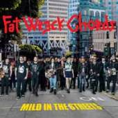  FAT WRECK CHORDS: MILD IN THE STREETS - supershop.sk