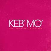 KEB' MO'  - VINYL THAT HOT PINK BLUES ALBUM [VINYL]