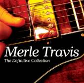 TRAVIS MERLE  - 2xCD DEFINITIVE COLLECTION