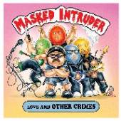 MASKED INTRUDER  - CD LOVE & OTHER CRIMES